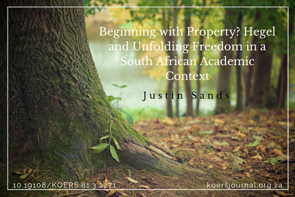 Beginning with Property? Hegel and Unfolding Freedom in a South African Academic Context