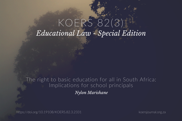 The right to basic education for all in South Africa: Implications for school principals - Nylon Marishane